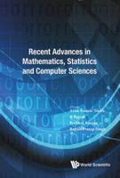 RECENT ADVANCES IN MATHEMATICS, STATISTICS AND COMPUTER SCIENCE 2015: INTERNATIONAL CONFERENCE