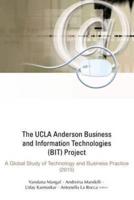 The UCLA Anderson Business and Information Technologies (BIT) Project