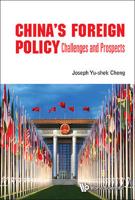 China's Foreign Policy: Challenges and Prospects