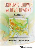 Economic Growth and Development: Third Edition