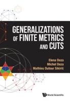 GENERALIZATIONS OF FINITE METRICS AND CUTS