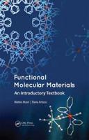 Functional Molecular Materials: An Introductory Textbook