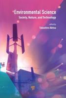 Environmental Science: Society, Nature, and Technology