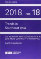 U.S. Relations With Southeast Asia in 2018