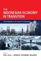 The Indonesian Economy in Transition: Policy Challenges in the Jokowi Era and Beyond