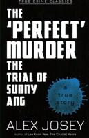 The 'Perfect' Murder