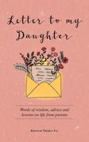 Letter to My Daughter