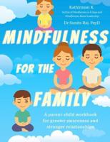 Mindfulness for the Family