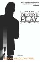 Desire Play