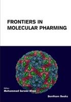 Frontiers in Molecular Pharming