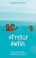 Otterly Awful