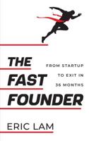 The Fast Founder