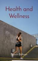 Health and Wellness