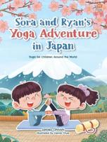 Sora and Ryan's Yoga Adventure in Japan