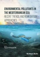 Environmental Pollutants in the Mediterranean Sea