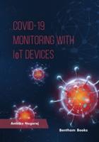 COVID 19 - Monitoring With IoT Devices