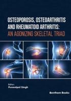 Osteoporosis, Osteoarthritis and Rheumatoid Arthritis