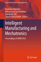 Intelligent Manufacturing and Mechatronics