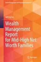 Wealth Management Report for Mid-High Net Worth Families