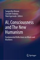 AI, Consciousness and the New Humanism