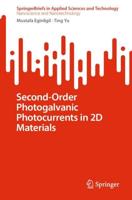 Second-Order Photogalvanic Photocurrents in 2D Materials. Nanoscience and Nanotechnology
