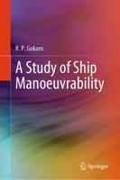 A Study of Ship Manoeuvrability