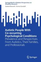 Autistic People With Co-Occurring Psychological Conditions