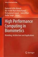 High Performance Computing in Biomimetics