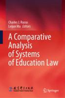 A Comparative Analysis of Systems of Education Law