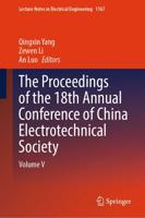 The Proceedings of the 18th Annual Conference of China Electrotechnical Society. Volume V