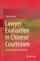 Lawyer Evaluation in Chinese Courtroom