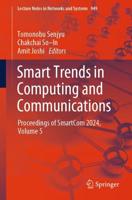 Smart Trends in Computing and Communications Volume 5