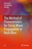 The Method of Characteristics for Stress Wave Propagation in the Rock Mass