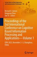 Proceedings of the 3rd International Conference on Cognitive Based Information Processing and Applications - Volume 1