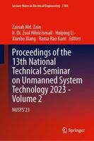 Proceedings of the 13th National Technical Seminar on Unmanned System Technology 2023 - Volume 2