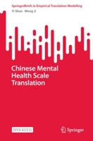 Chinese Mental Health Scale Translation. SpringerBriefs in Empirical Translation Modelling