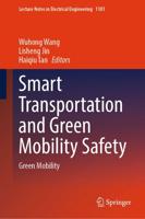 Smart Transportation and Green Mobility Safety. Green Mobility