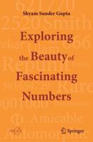 Exploring the Beauty of Fascinating Numbers. Popular Science