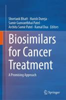 Biosimilars for Cancer Treatment