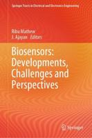 Biosensors: Developments, Challenges and Perspectives