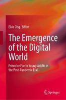 The Emergence of the Digital World