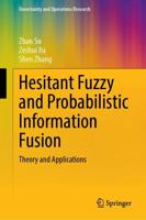 Hesitant Fuzzy and Probabilistic Information Fusion