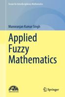 Applied Fuzzy Mathematics