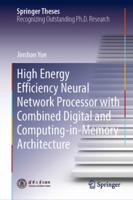 High Energy Efficiency Neural Network Processor With Combined Digital and Computing-in-Memory Architecture