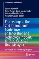 Proceedings of the 2nd International Conference on Innovation and Technology in Sports, ICITS 2023, 27-28 Nov., Malaysia