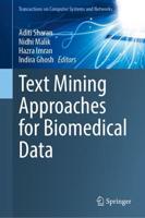 Text Mining Approaches for Biomedical Data