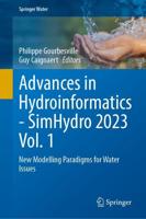 Advances in Hydroinformatics - SimHydro 2023 Vol. 1
