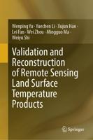 Validation and Reconstruction of Remote Sensing Land Surface Temperature Products