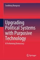 Upgrading Political Systems With Purposive Technology