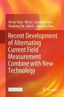 Recent Development of Alternating Current Field Measurement Combine With New Technology